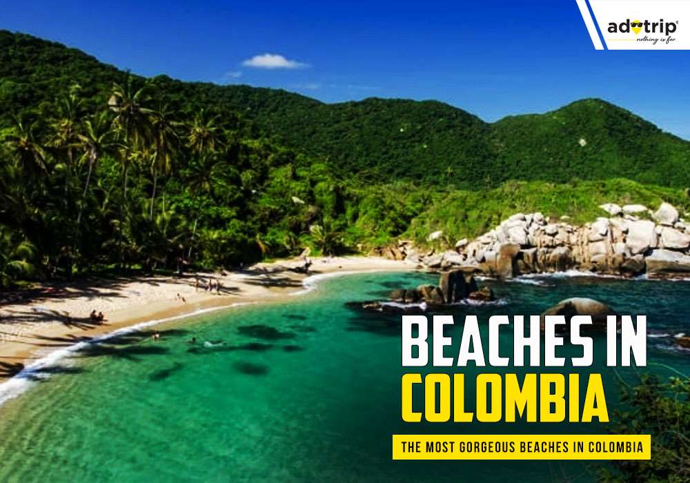 Best Beaches In Colombia